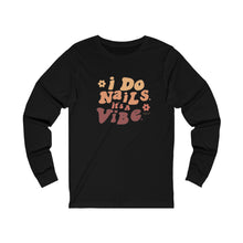 Load image into Gallery viewer, I Do Nails Long Sleeve Tee
